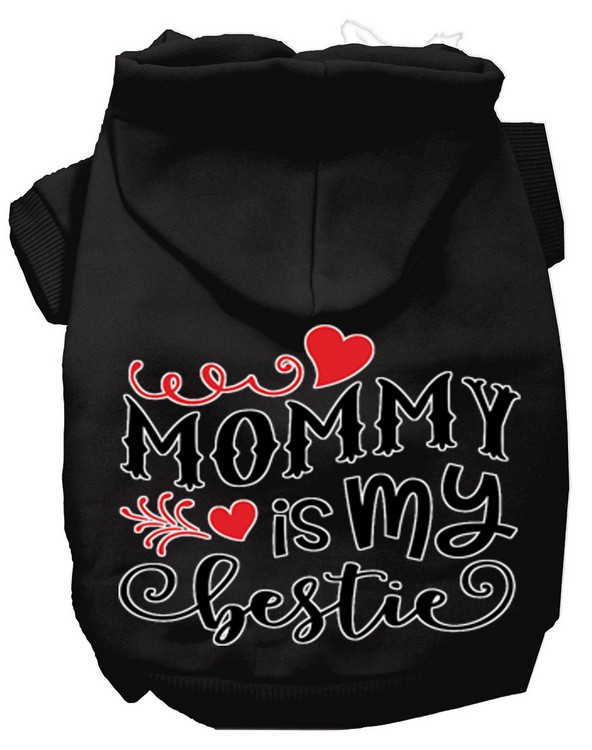 Mommy is my Bestie Screen Print Dog Hoodie Black XXXL